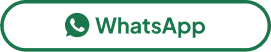Botão branco arredondado com borda verde contendo ícone do WhatsApp e texto "WhatsApp".
