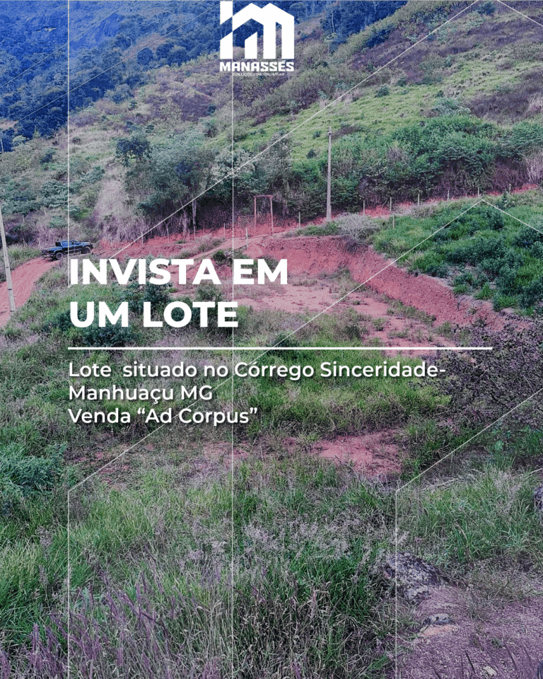 Terreno à venda no Córrego Sinceridade, Manhuaçu MG, com vegetação natural e topografia mista. Venda Ad Corpus pela Manassés Soluções Imobiliárias.